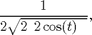 $$\frac{1}{2\sqrt{2-2\cos(t)}},$$